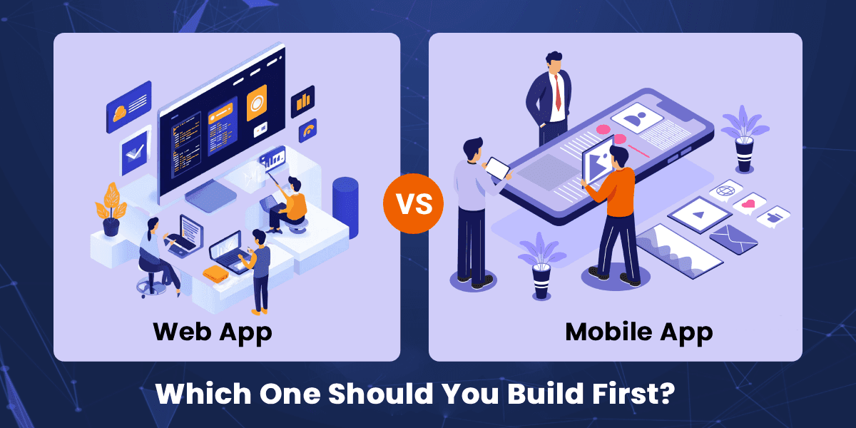 <p>Web App vs Mobile App: Which One Should You Build First?</p>